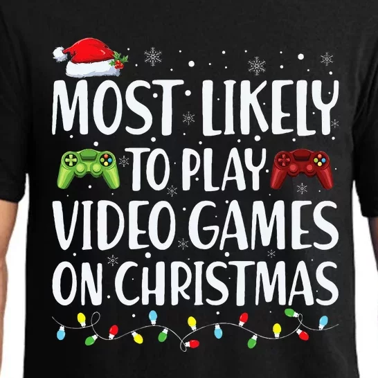 Most Likely To Play Video Game On Christmas Santa Gaming Pajama Set