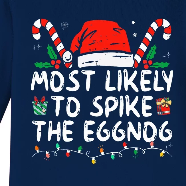 Most Likely To Spike The Eggnog Family Matching Christmas Baby Long Sleeve Bodysuit