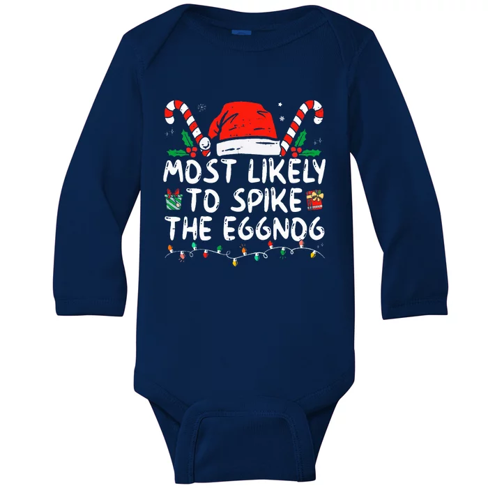 Most Likely To Spike The Eggnog Family Matching Christmas Baby Long Sleeve Bodysuit