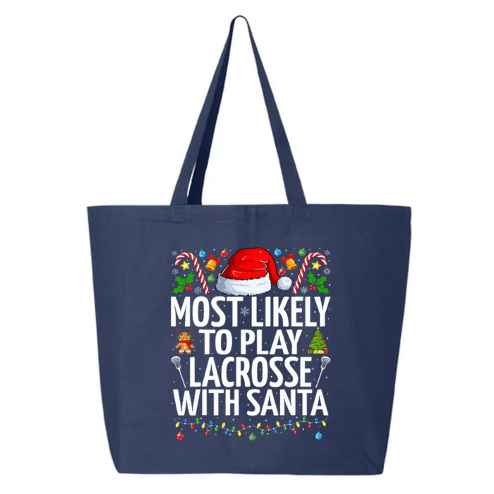 Most Likely To Play Lacrosse With Santa Christmas Lacrosse 25L Jumbo Tote