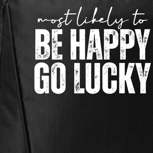 Most Likely To Be Happy Go Lucky St Patricks Day City Backpack