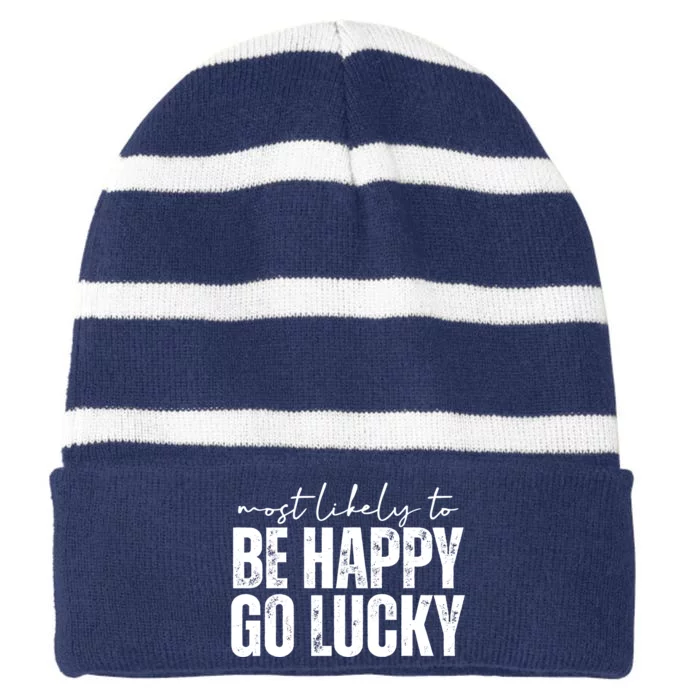 Most Likely To Be Happy Go Lucky St Patricks Day Striped Beanie with Solid Band