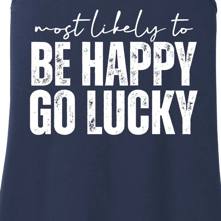 Most Likely To Be Happy Go Lucky St Patricks Day Ladies Essential Tank