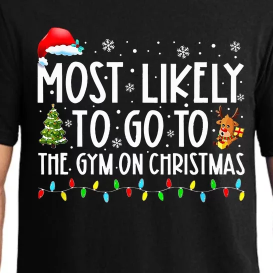 Most Likely To Go To The Gym On Xmas Family Pajamas Pajama Set