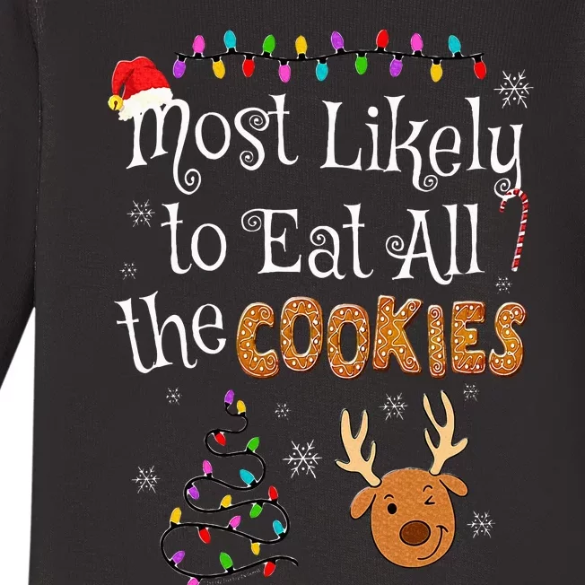 Most Likely To Eat All the Cookies Funny Christmas Baby Long Sleeve Bodysuit