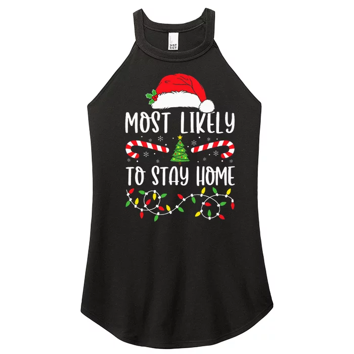 most likely to stay home christmas matching family pajamas Women’s Perfect Tri Rocker Tank