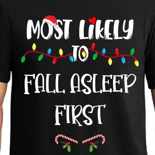 Most Likely To Fall Asleep First Christmas Shirts For Family Pajama Set