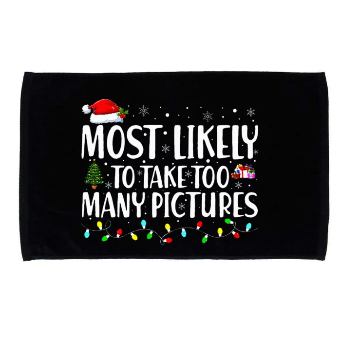 Most Likely To Take Too Many Pictures Funny Christmas Microfiber Hand Towel