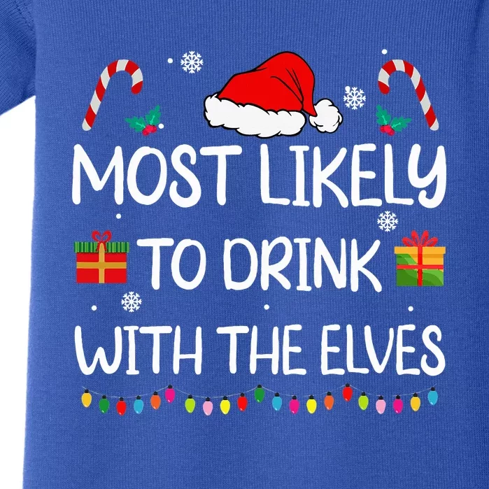 Most Likely to Drink With The Elves elf family Christmas Baby Bodysuit