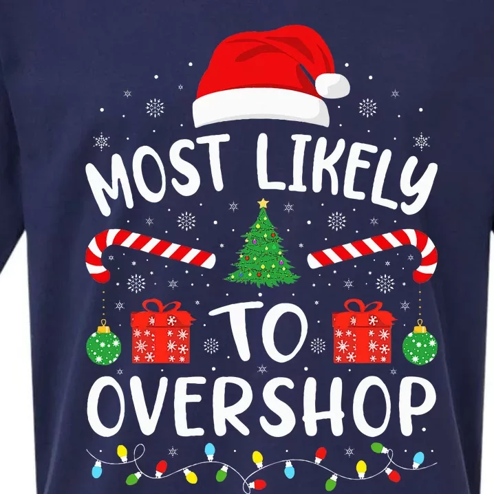 Most Likely To Overshop Shopping Squad Family Joke Christmas Sueded Cloud Jersey T-Shirt