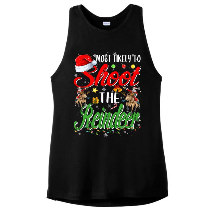 Most Likely To Shoot The Reindeer Family Christmas Holiday Ladies Tri-Blend Wicking Tank