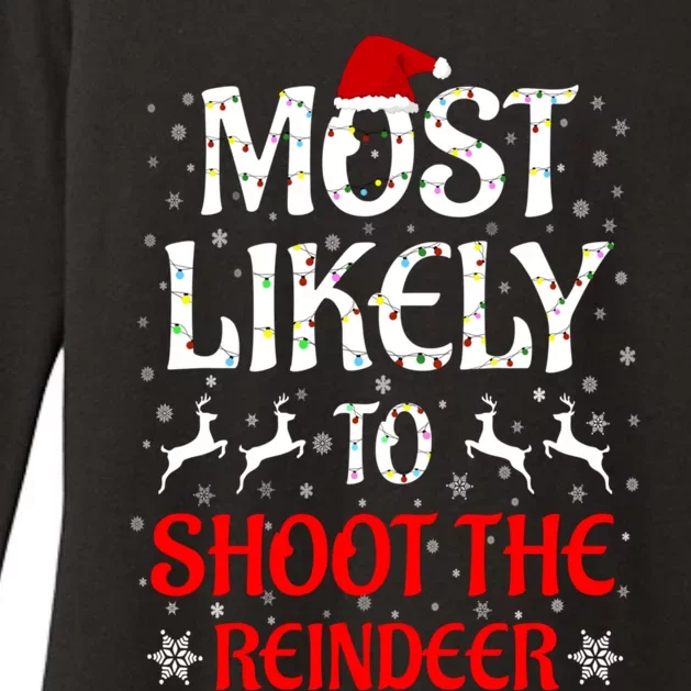 Most Likely To Shoot The Reindeer Family Christmas Holiday Womens CVC Long Sleeve Shirt