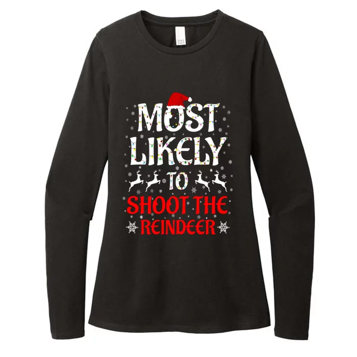 Most Likely To Shoot The Reindeer Family Christmas Holiday Womens CVC Long Sleeve Shirt