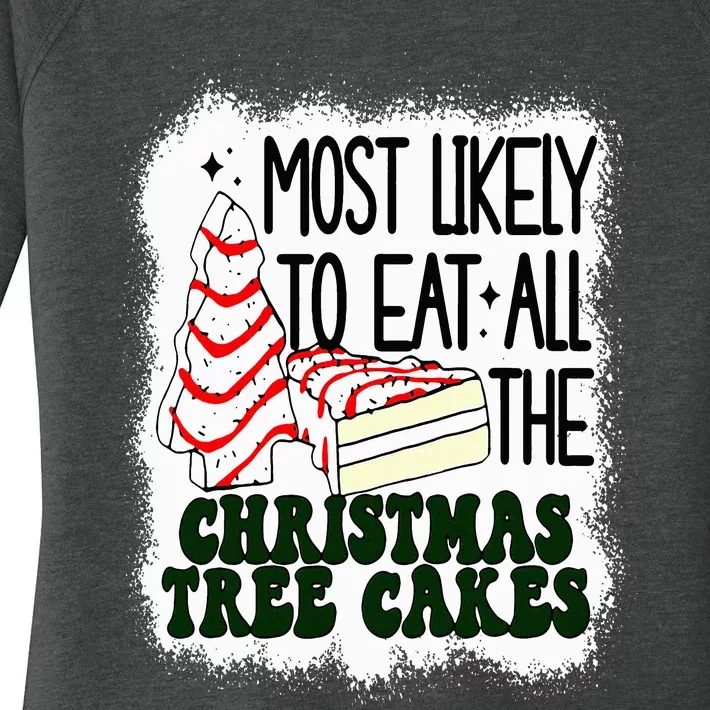 Most likely to eat all the christmas tree cake debbie tree Women's Perfect Tri Tunic Long Sleeve Shirt