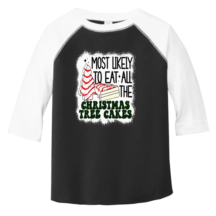 Most likely to eat all the christmas tree cake debbie tree Toddler Fine Jersey T-Shirt