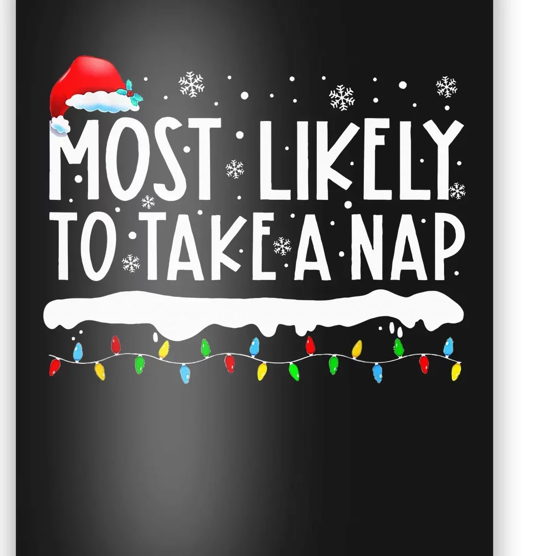 Most Likely To Take A Nap Family Matching Christmas Poster