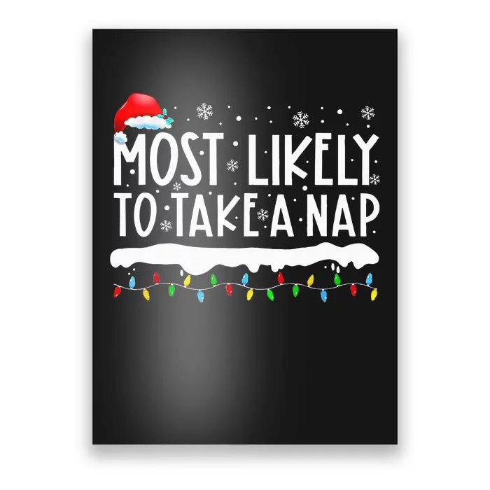 Most Likely To Take A Nap Family Matching Christmas Poster