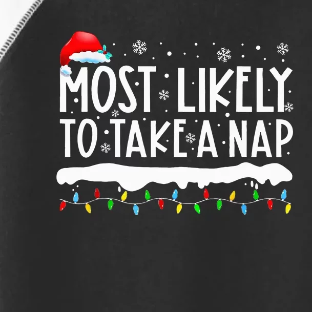 Most Likely To Take A Nap Family Matching Christmas Toddler Fine Jersey T-Shirt