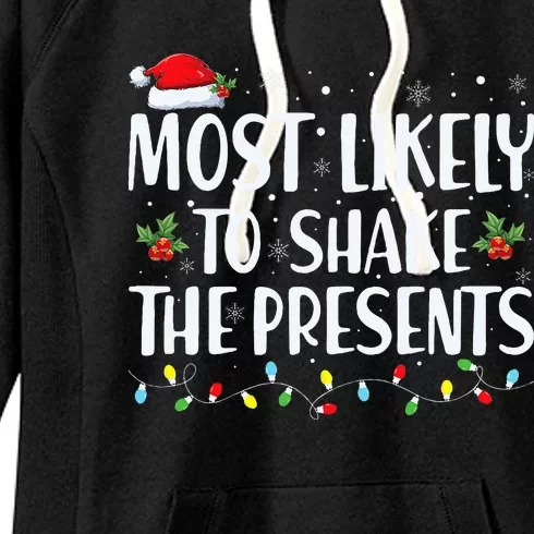 Most Likely To Shake The Presents Family Matching Christmas Women's Fleece Hoodie