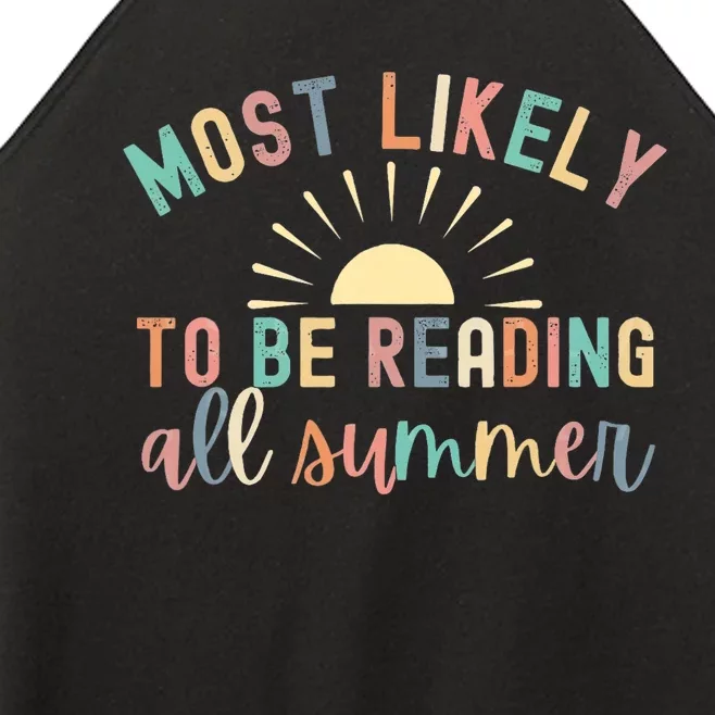 Most Likely To Be Reading All Summer Librarian Book Women’s Perfect Tri Rocker Tank