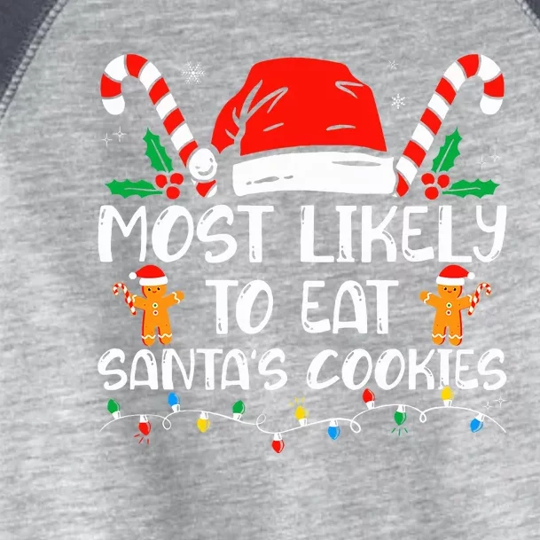 Most Likely To Eat Santas Cookies Family Christmas Pajamas Toddler Fine Jersey T-Shirt