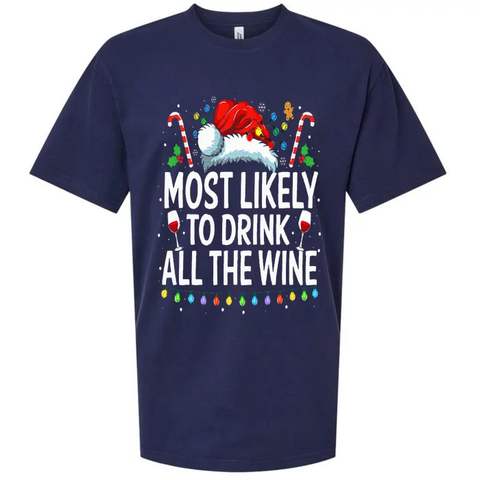 Most Likely To Drink All The Wine Family Matching Christmas Sueded Cloud Jersey T-Shirt