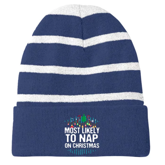 Most Likely To Nap On Christmas Xmas Funny Family Christmas Striped Beanie with Solid Band