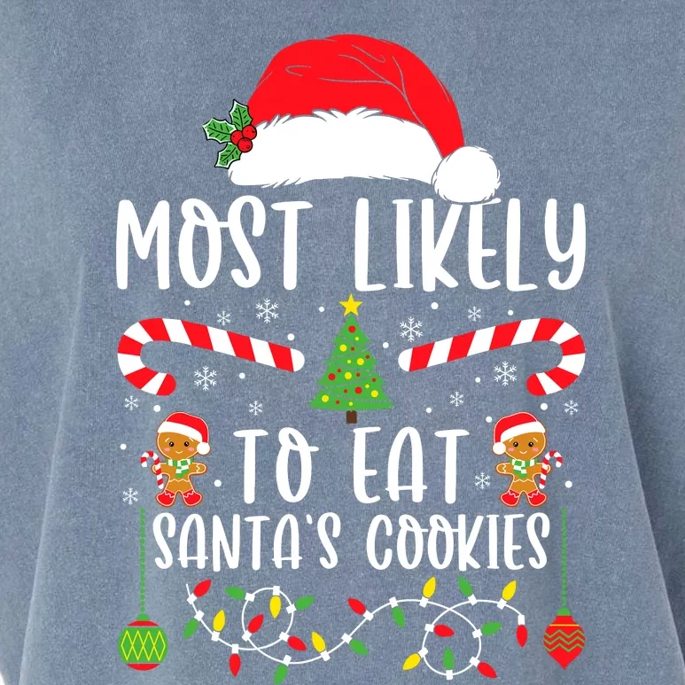 Most Likely To Eat Santas Cookies Christmas Matching Family Garment-Dyed Women's Muscle Tee