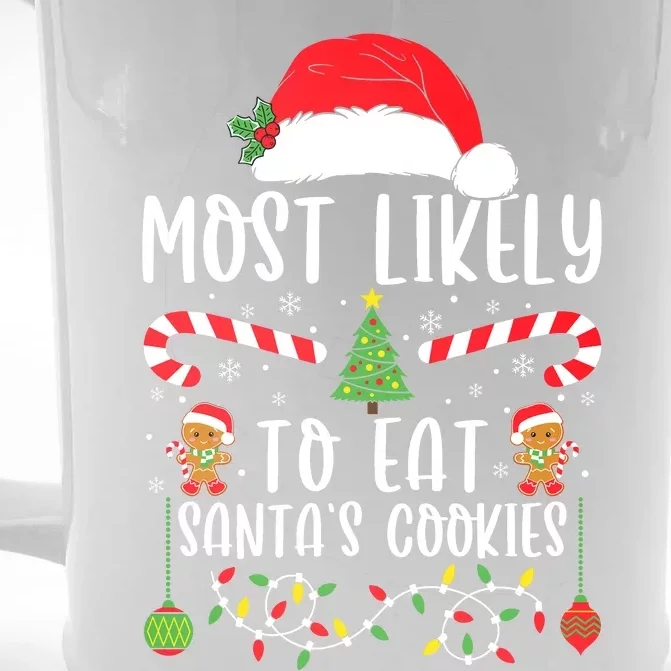 Most Likely To Eat Santas Cookies Christmas Matching Family Front & Back Beer Stein