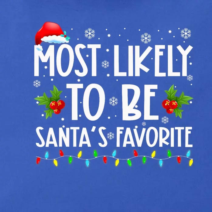 Most Likely To Be SantaS Favorite Matching Family Christmas Gift Zip Tote Bag