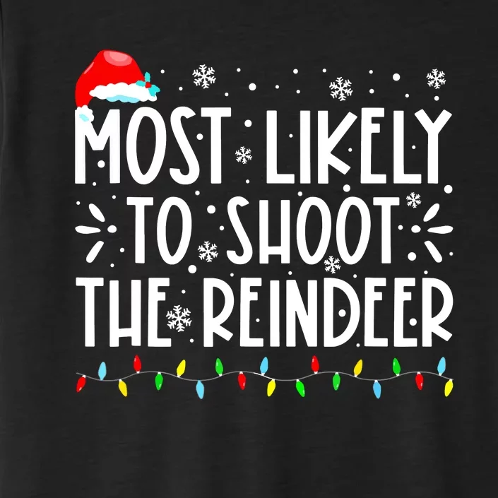 Most Likely To Pet The Reindeer Family Matching ChromaSoft Performance T-Shirt