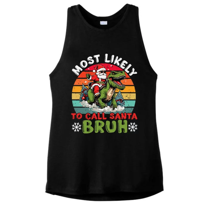 Most Likely To Call Santa Bruh Family Christmas Matching Ladies Tri-Blend Wicking Tank