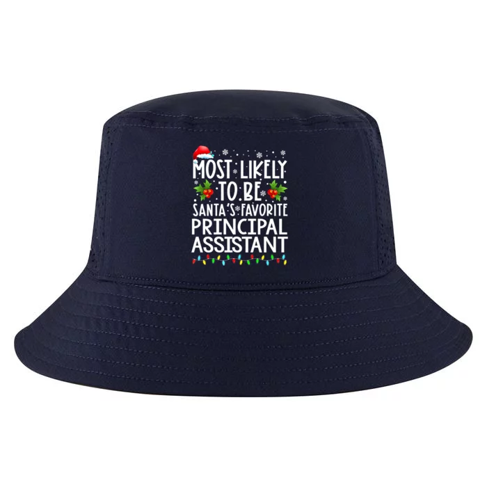 Most Likely To Be Santa's Favorite Principal Assistant Great Gift Cool Comfort Performance Bucket Hat