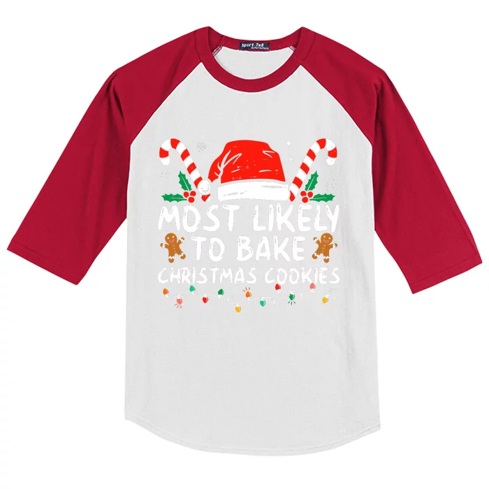 Most Likely To Bake Christmas Cookies Funny Baker Christmas Kids Colorblock Raglan Jersey