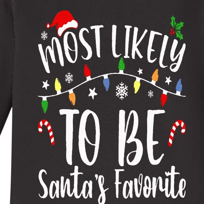 Most Likely To Be Santa's Favorite Christmas Family Matching Baby Long Sleeve Bodysuit