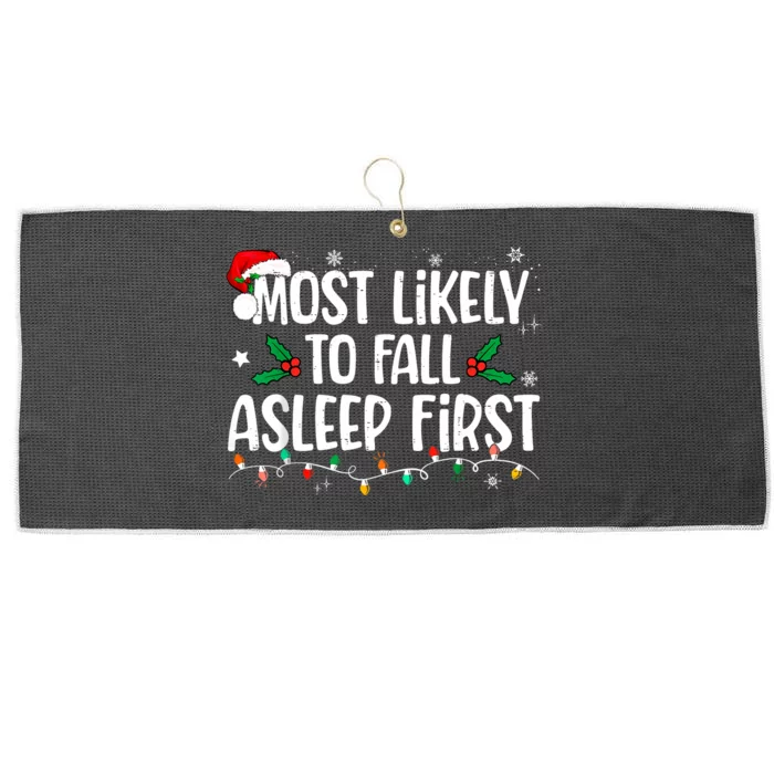 Most Likely To Fall Asleep First Funny Xmas Family Large Microfiber Waffle Golf Towel