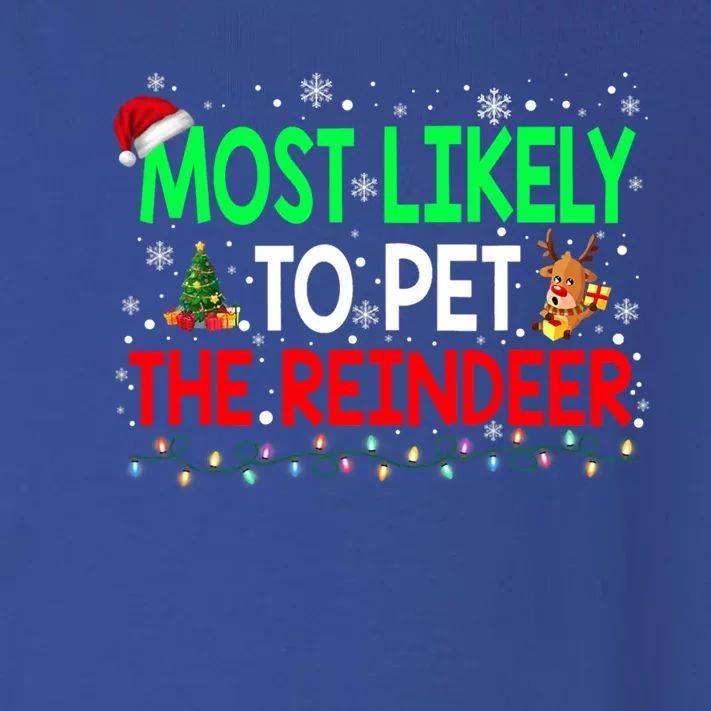 Most Likely To Pet The Reindeer Family Christmas Holiday Gift Toddler Long Sleeve Shirt