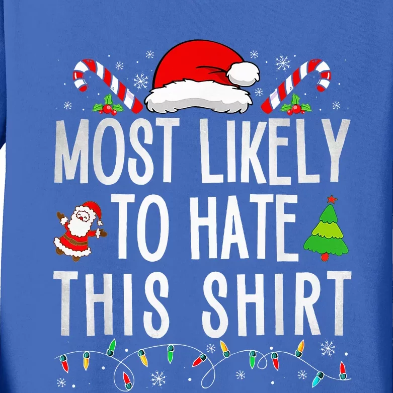 Most Likely To Hate This Family Christmas Pajamas Kids Long Sleeve Shirt