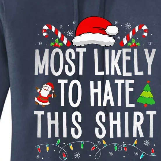 Most Likely To Hate This Family Christmas Pajamas Women's Pullover Hoodie