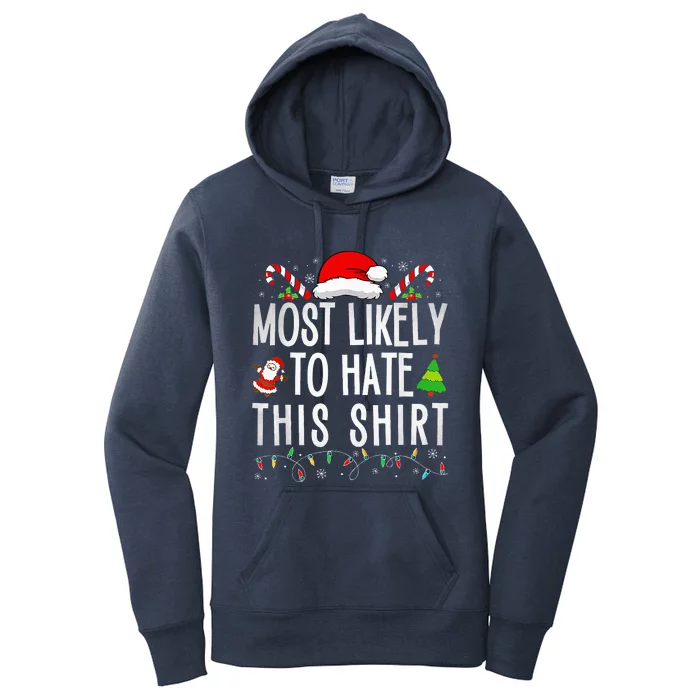 Most Likely To Hate This Family Christmas Pajamas Women's Pullover Hoodie