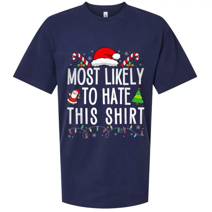 Most Likely To Hate This Family Christmas Pajamas Sueded Cloud Jersey T-Shirt