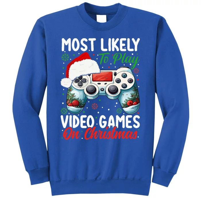 Most Likely To Play Video Games On Christmas Funny Gamer Sweatshirt