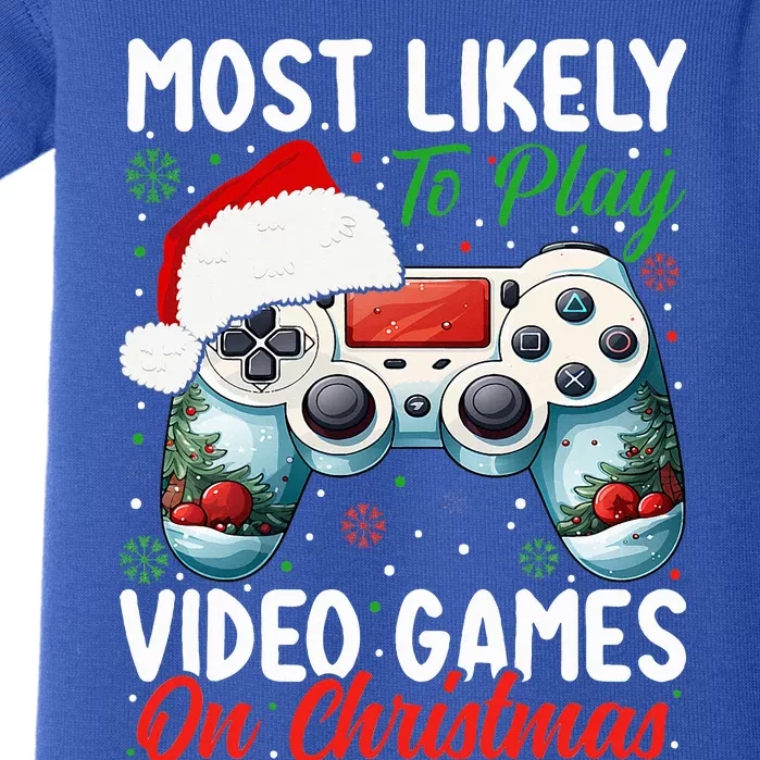 Most Likely To Play Video Games On Christmas Funny Gamer Baby Bodysuit