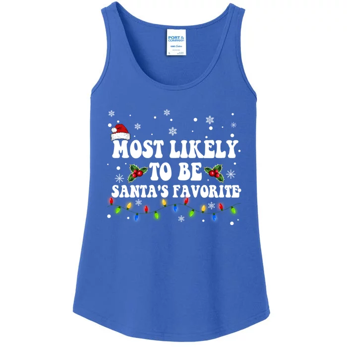 Most Likely To Christmas Be SantaS Favorite Matching Family Gift Ladies Essential Tank