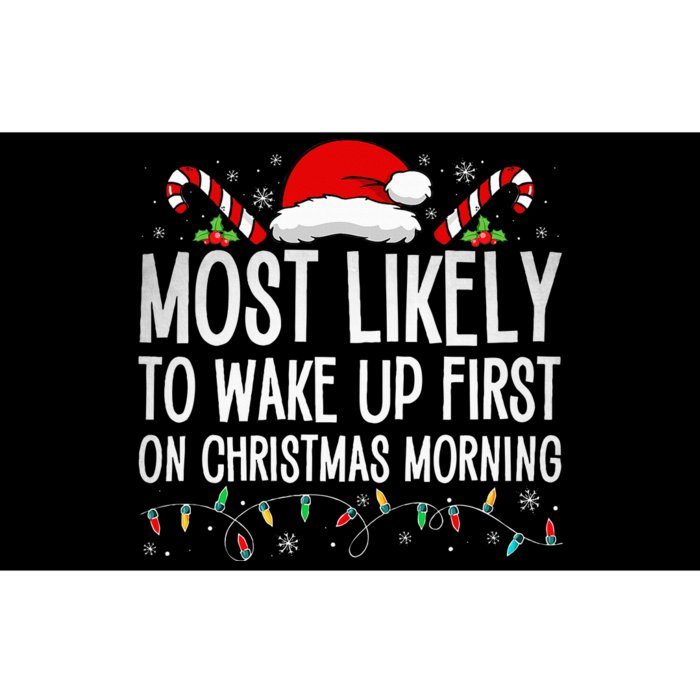 Most Likely To Wake Up First On Christmas Morning Xmas Light Bumper Sticker