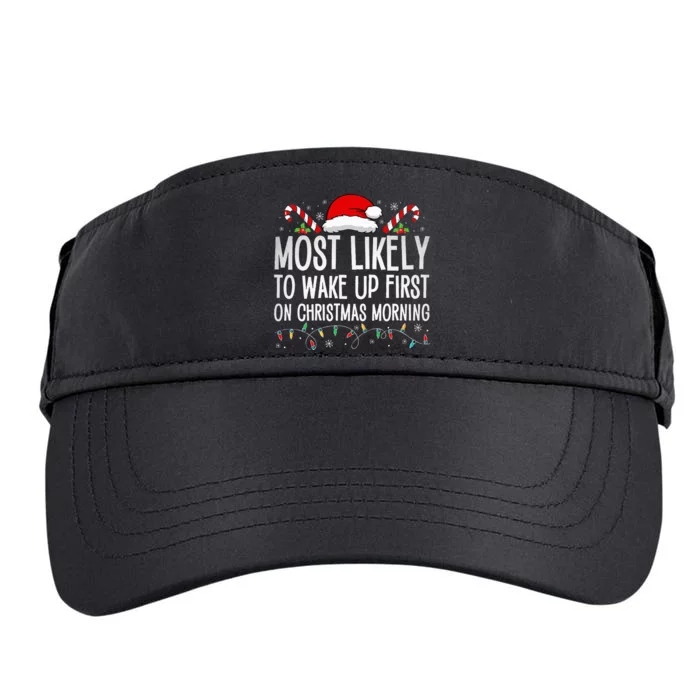 Most Likely To Wake Up First On Christmas Morning Xmas Light Adult Drive Performance Visor