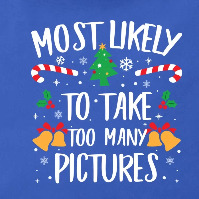 Most Likely To Take Too Y Pictures Matching Christmas Gift Zip Tote Bag