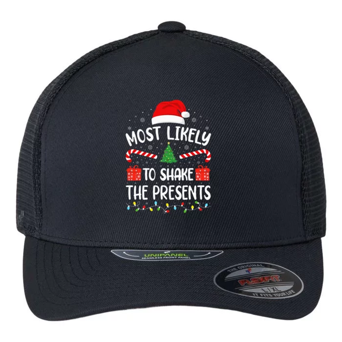 Most Likely To Shake The Presents Squad Family Christmas Flexfit Unipanel Trucker Cap