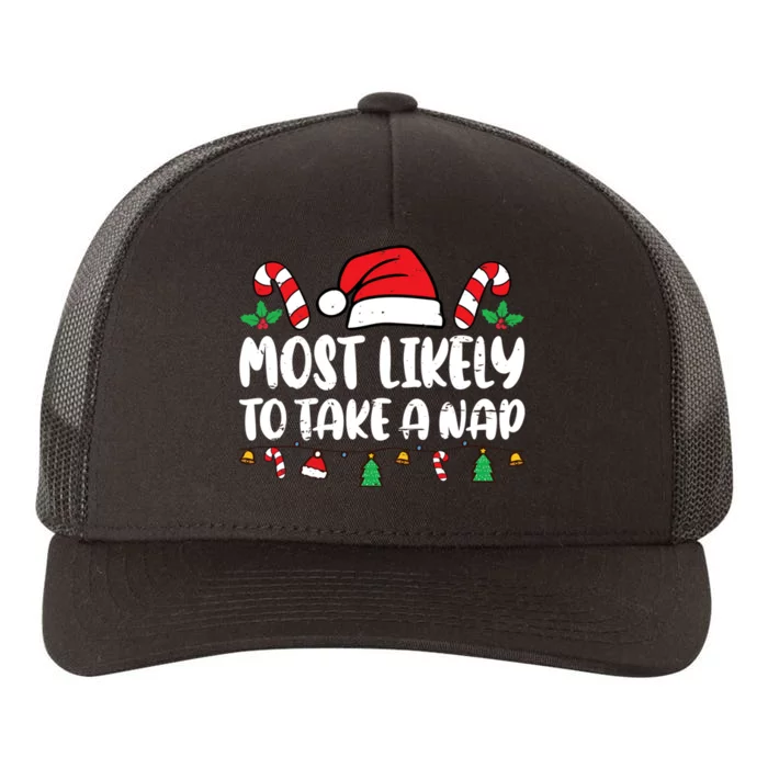 Most Likely To Take A Nap Funny Family Matching Christmas Yupoong Adult 5-Panel Trucker Hat