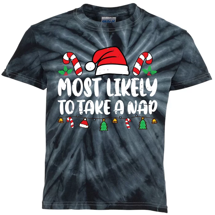 Most Likely To Take A Nap Funny Family Matching Christmas Kids Tie-Dye T-Shirt